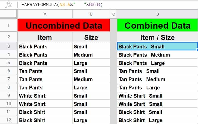 How to combine columns into one in Google Sheets with the ARRAYFORMULA function and the "&" operator- A list of clothing items and their sizes
