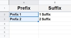 An example showing how to create a series of values that have a prefix or a suffix in Google Sheets- Part 1: Cell selection before dragging the fill handle
