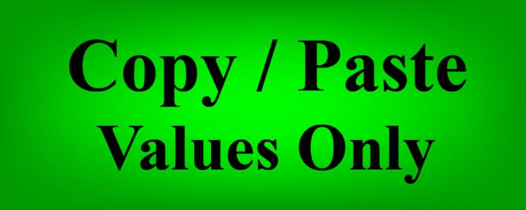 How to copy and paste values only (Not formatting or formulas) in ...