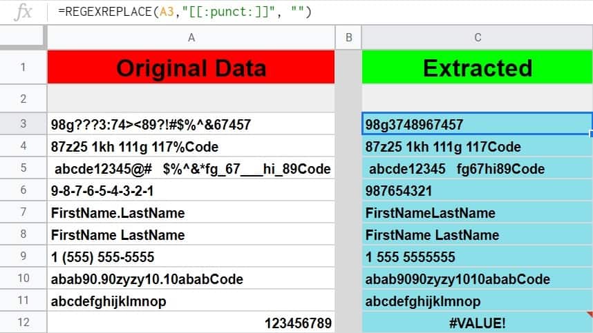 An example of how to remove punctuation from a string in Google Sheets by using the REGEXREPLACE function