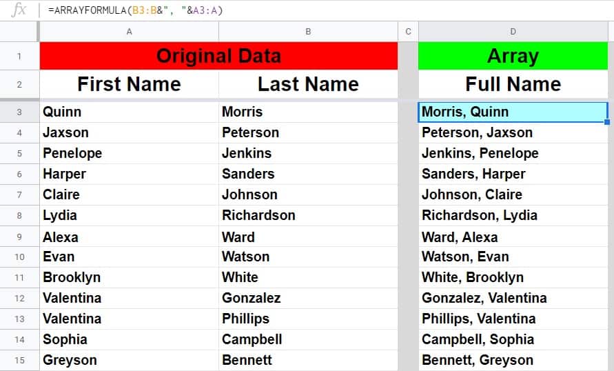 An example showing how to combine first and last name with the ARRAYFORMULA function