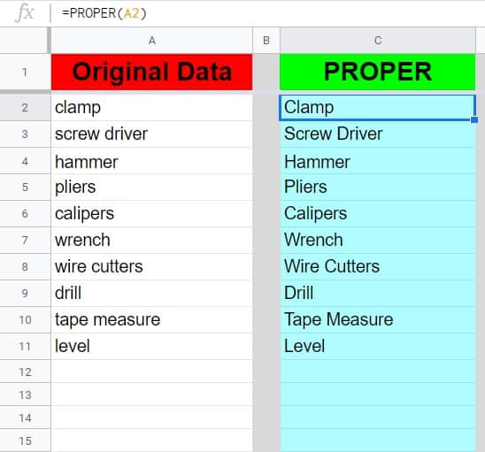 An example that demonstrates capitalizing the first letter of every word in a list of tools in Google Sheets- Capitalizing the words in a whole column by copying down the PROPER function
