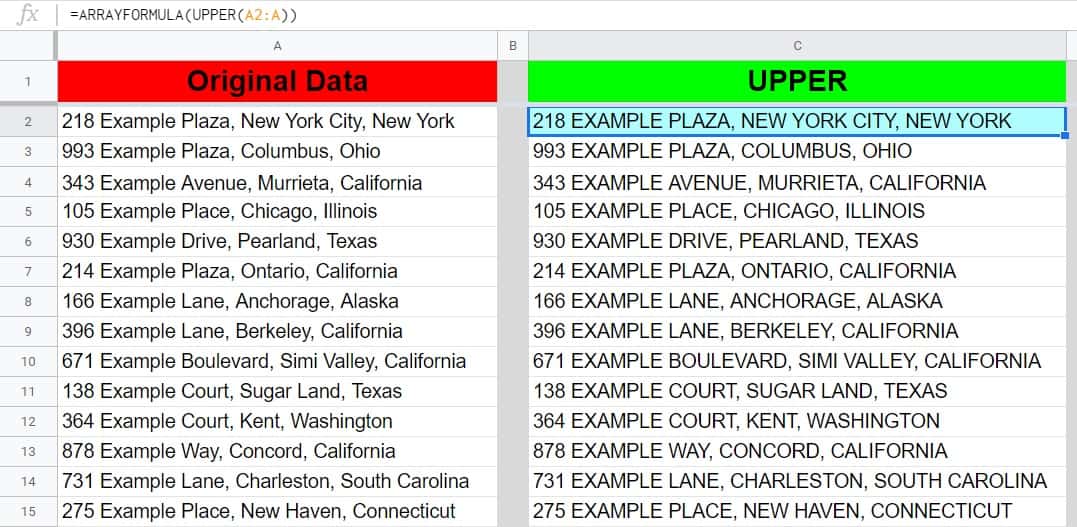 An example of how to make a column of text uppercase in Google Sheets, by using the UPPER function and the ARRAYFORMULA function- Changing addresses to uppercase letters