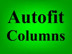 An article that teaches how to autofit columns in Google Sheets, with several helpful examples included