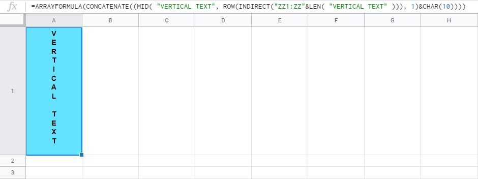 Google Sheets rotate text formula option 2 (Vertical)- With text entered directly into the formula