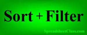 SORT FILTER Google Sheets nested formula combination (Lesson by spreadsheetclass.com)