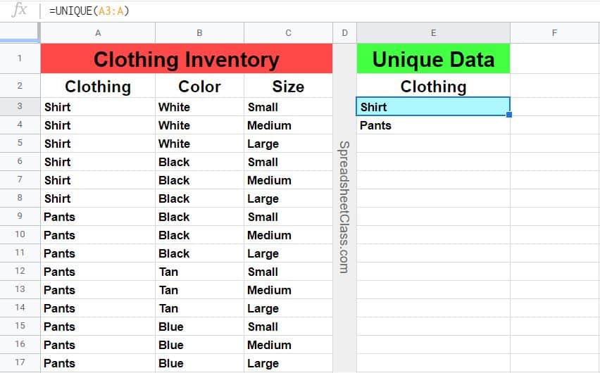 An example that shows how to use the Google Sheets UNIQUE function on a single column to create a list of unique clothing types