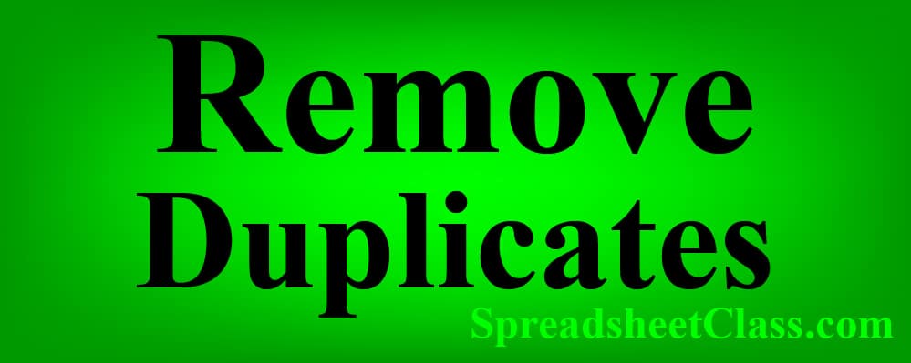 An article that teaches how to remove duplicates in Google Sheets (Content created by SpreadsheetClass.com)