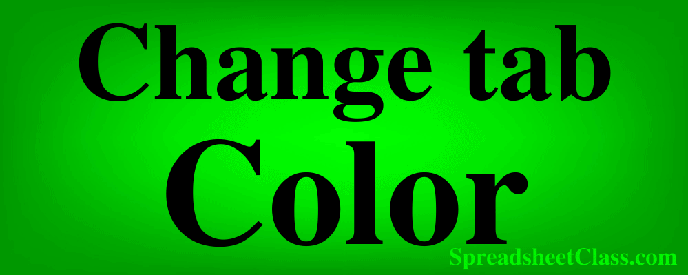 A lesson on how to change tab color in Google Sheets by SpreadsheetClass.com