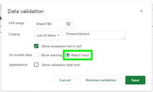 Example of "Reject input" setting in the data validation menu in Google Sheets, for the option on invalid data