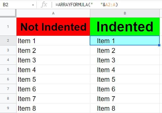 An example of how to indent with a formula in Google Sheets