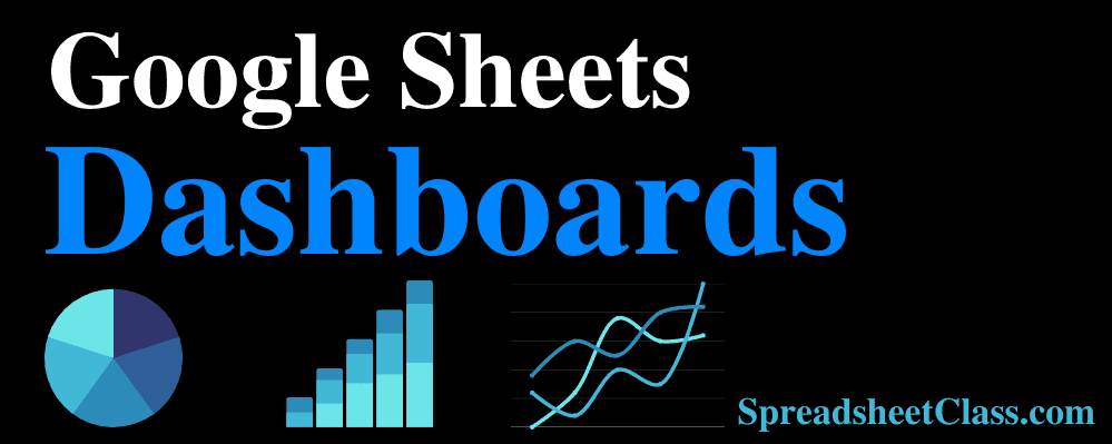 Google Sheets Dashboard Full Free Course image with chart graphics