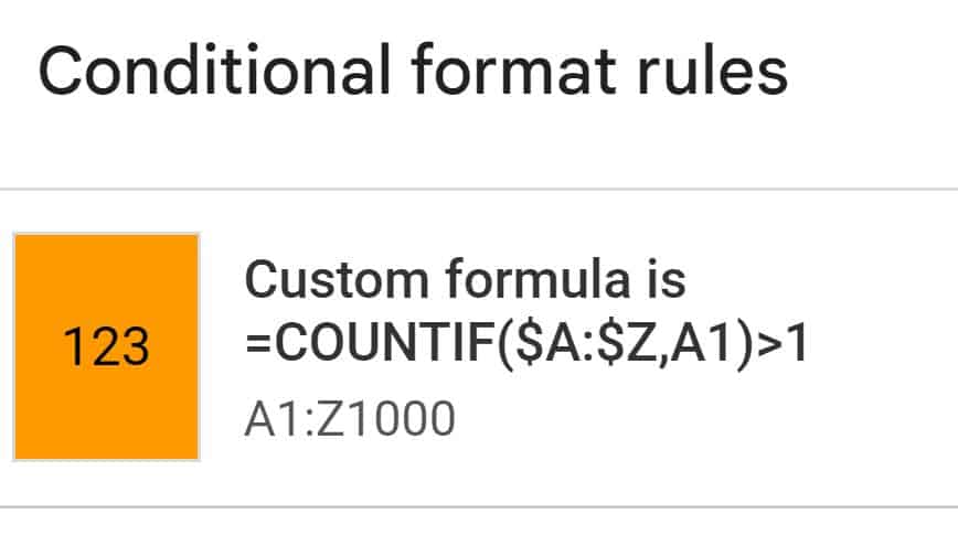 Example of how to highlight duplicates found in an entire sheet in Google Sheets by using custom formula is conditional formatting rule