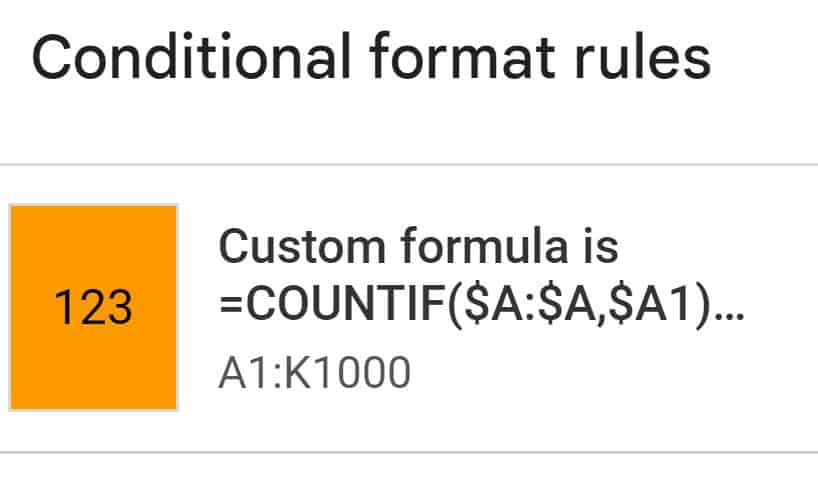 Example of how to highlight entire row if duplicate is found in Google Sheets by using custom formula is conditional formatting rule