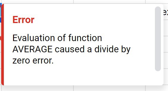 Example of the "Evaluation of function AVERAGE caused a divide by zero error." message in Google Sheets