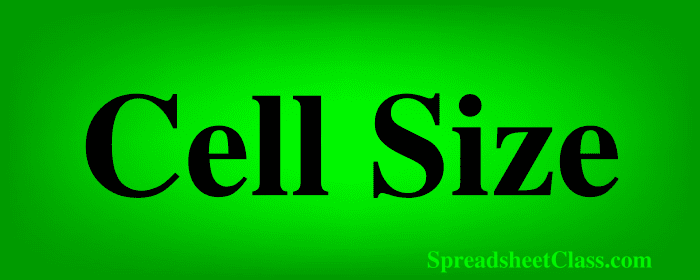 Lesson on How to change cell size in Google Sheets top image by SpreadsheetClass.com