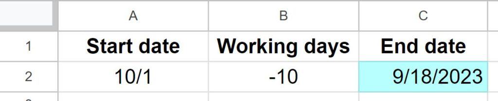 Example of How to use the WORKDAY function in Google Sheets to get date before x many workdays