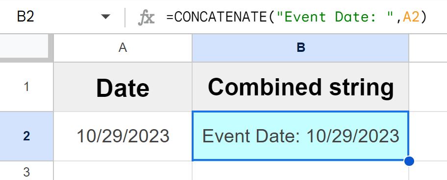 Example of Using the CONCATENATE function to combine dates with a string of text in Google Sheets