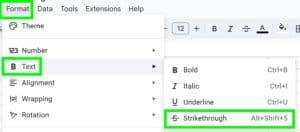 Clicking Strikethrough in the Format menu in Google Sheets New