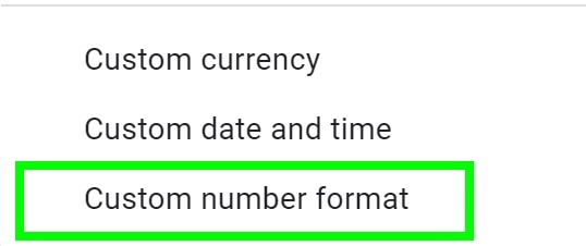 Example of Clicking custom number format in Google Sheets