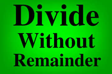 Lesson on How to divide without a remainder in Google Sheets featured image