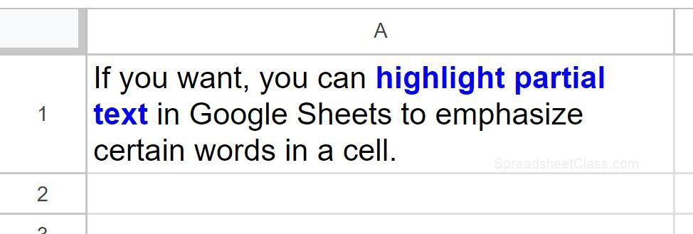 Example of How to highlight partial text in Google Sheets