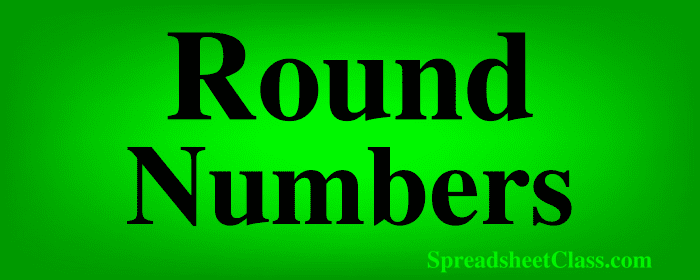 Lesson on How to round numbers in Google Sheets with ROUND ROUNDUP and ROUNDDOWN top image by SpreadsheetClass.com