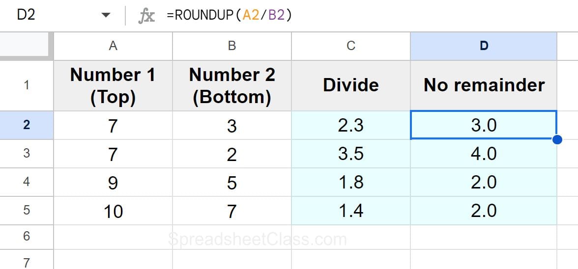 Example of Using the ROUNDUP function to divide without a remainder in Google Sheets